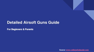 Detailed Airsoft Guns Guide