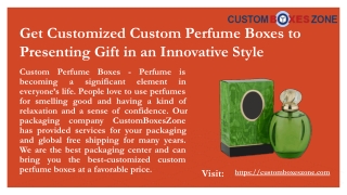 Get Customized Custom Perfume Boxes to Presenting Gift in an Innovative Style