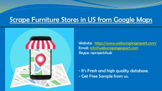 Scrape Furniture Stores in US from Google Maps