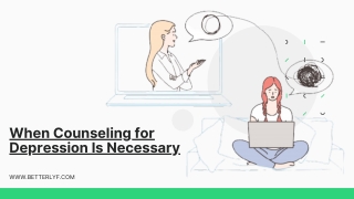 When Counseling for Depression Is Necessary