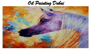 Oil Painting In Dubai