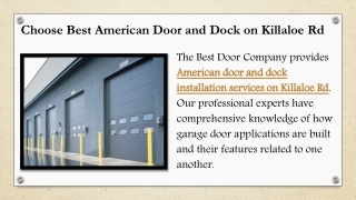 Choose Best American Door and Dock Killaloe Rd