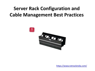 Server Rack Configuration and Cable Management Best Practices