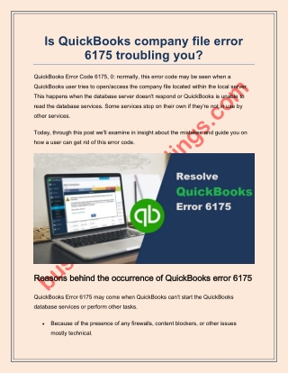 Is QuickBooks company file error 6175 troubling you?