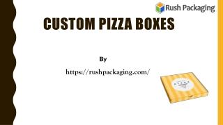 Custom Pizza Boxes