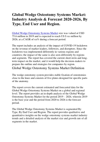 Global Wedge Osteotomy Systems Market