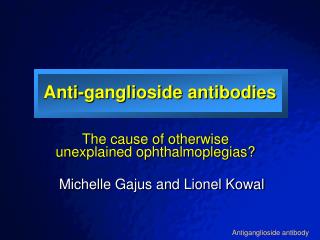 Anti-ganglioside antibodies