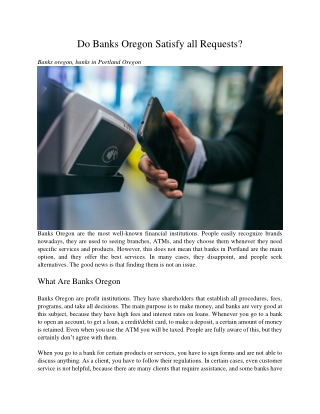 Do Banks Oregon Satisfy all Requests