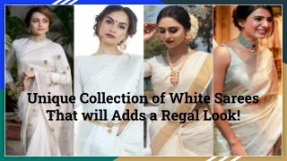 Beautiful White and Off–White Sarees for a Royal Look