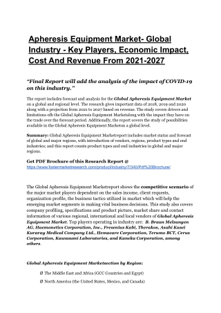 Apheresis Equipment Market2027 Growth Analysis By Manufacturers, Regions, Type A