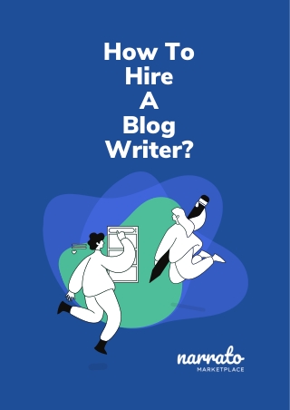 How to hire a blog writer?