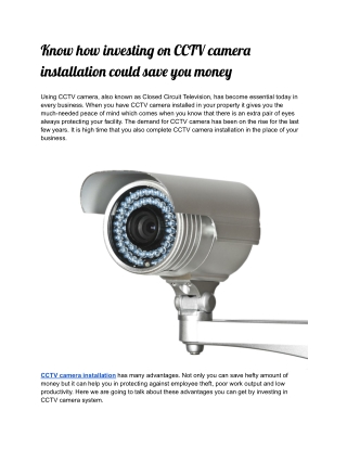 Know how investing on CCTV camera installation could save you money
