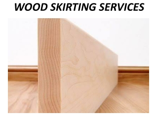Wood Skirting Service in Dubai
