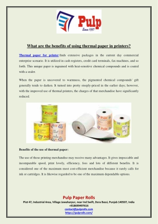 What are the benefits of using thermal paper in printers
