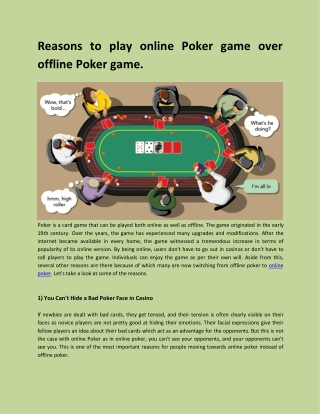 Reasons to play online Poker game over offline Poker game