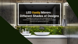 LED Vanity Mirrors Different Shades of Designs