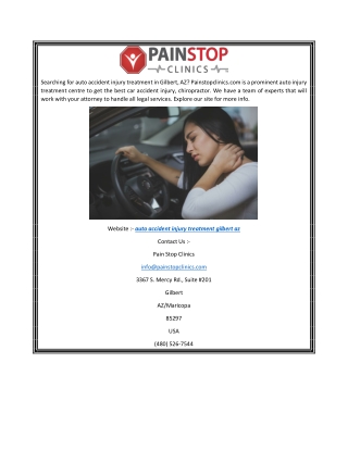 Auto Accident Injury Treatment Gilbert AZ  Painstopclinics.com