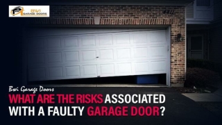 What Are The Risks Associated With A Faulty Garage Door_