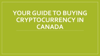 Your guide to buying cryptocurrency in Canada