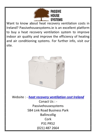 Heat Recovery Ventilation Cost Ireland  Passivehousesystems.ie