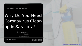 Basic Need Of Coronavirus Clean up Sarasota