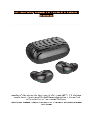 2021 Best Selling Audionic S35 Tws