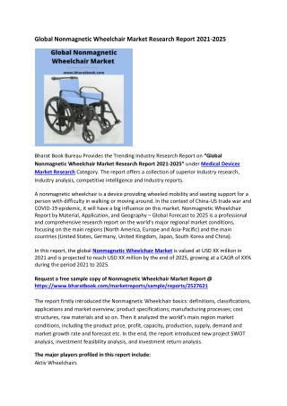 Global Nonmagnetic Wheelchair Market Research Report 2021-2025