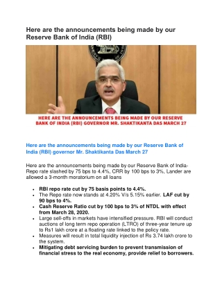 Here are the announcements being made by our Reserve Bank of India (RBI)