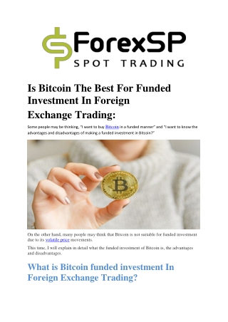 What Is The Advantages And Disadvantages Of Bitcoin In Foreign Exchange Trading