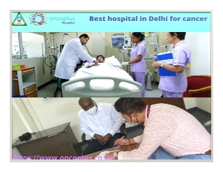 Best hospital in Delhi for cancer
