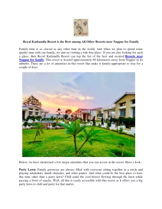 Royal Karhandla Resort is the Best among All Other Resorts near Nagpur for Family
