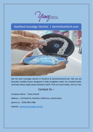 Hanford Invisalign Dentist  | dentisthanford.com