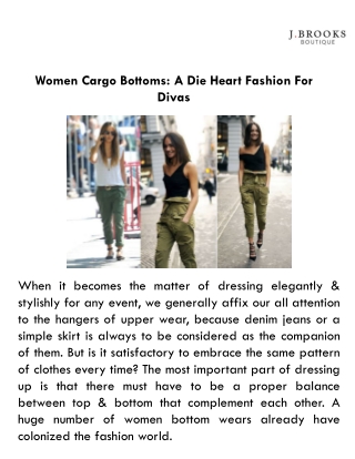 Women Cargo Bottoms: A Die Heart Fashion For Divas