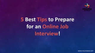 5 Best Tips to Prepare for an Online Job Interview!