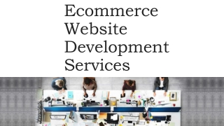 Ecommerce Website Development Services