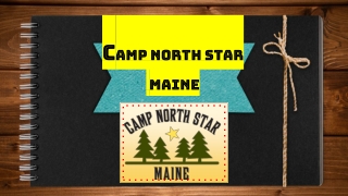 Article 28 MAY -Best Camp Service In Maine