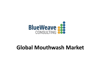 Global Mouthwash Market Trends