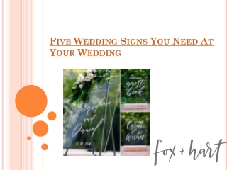 Five Wedding Signs You Need At Your Wedding