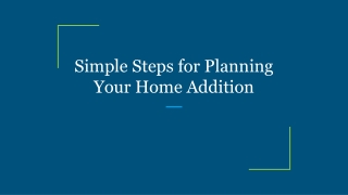 Simple Steps for Planning Your Home Addition