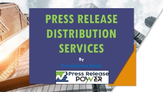Press Release Distribution Service By Press Release Power