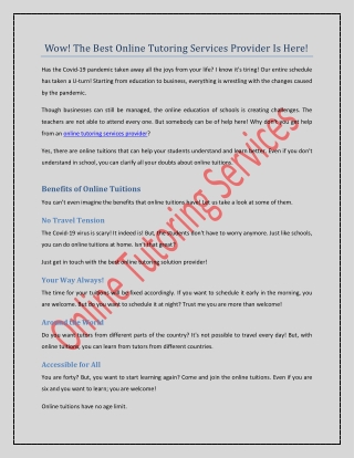 Wow! The Best Online Tutoring Services Provider Is Here!