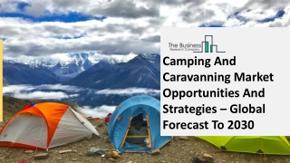 Camping And Caravanning Market Overview, Leading Company Analysis Forecast To 20