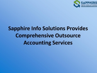 Sapphire Info Solutions Provides Comprehensive Outsource Accounting Services