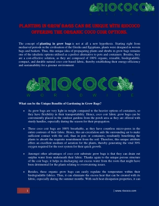 Planting in grow bags can be unique with riococo offering the organic coco coir