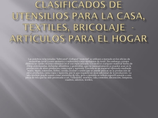 Valladolid -  anuncios clasificados de utensilios para la casa, textiles, brico