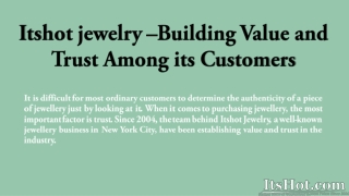 Itshot jewelry –Building Value and Trust Among its Customers