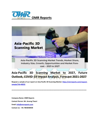 Asia-Pacific 3D Scanning Market Size, Share, Impressive Industry Growth, Report