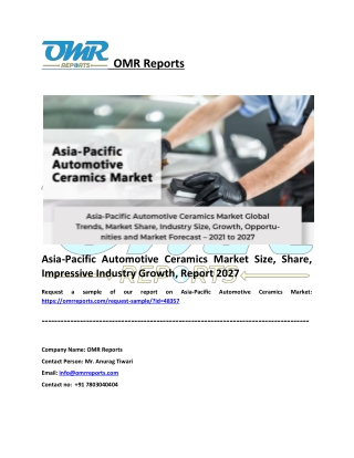 Asia-Pacific Automotive Ceramics Market Size, Share and Report 2021-2027