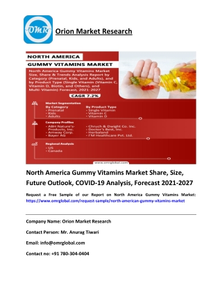 North America Gummy Vitamins Market Share, Size, Future Outlook, COVID-19 Analysis, Forecast 2021-2027