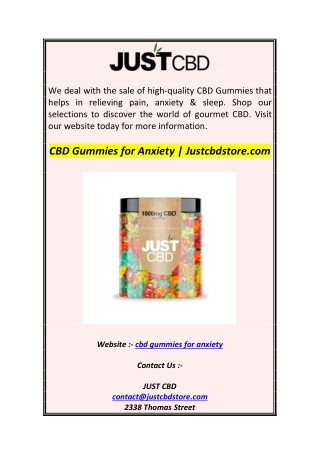 CBD Gummies for Anxiety  Justcbdstore.com